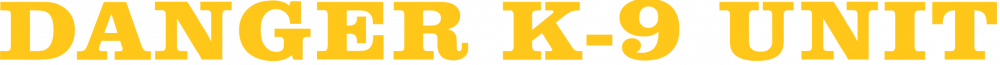 DANGER-K-9-UNIT.png