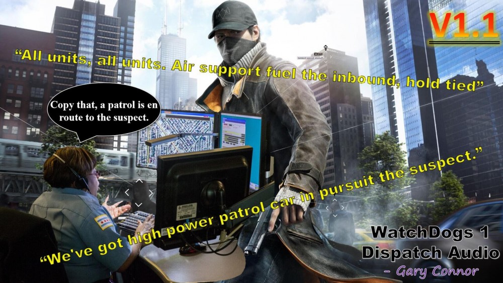 WatchDogs1DispatchAudio1.1.jpg